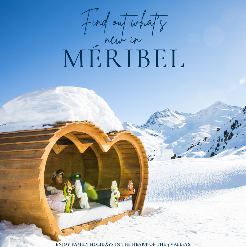 FInd out what's new in Méribel - winter 2023/2024
